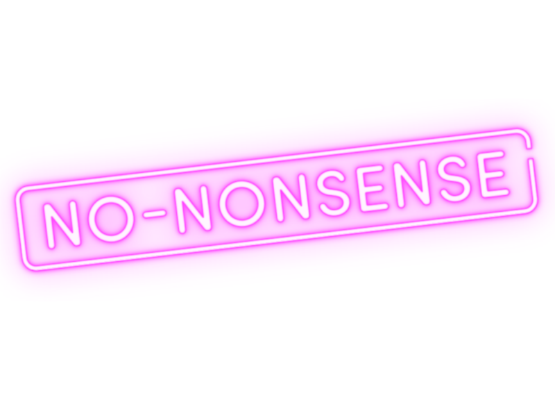 Neon bord met tekst No-nonsense